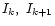 $I_{k},\ I_{k+1}$