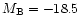$M_{\rm B}=-18.5$