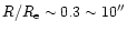 $R/R_{\rm e}\sim 0.3 \sim 10''$