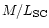 $M/L_{\rm SC}$