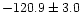 $-120.9\pm3.0$