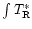 $\int T_{\rm R}^*$