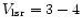 $V_{\rm {lsr}}= 3 - 4$