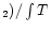 $_2)/\int T$