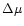 $\Delta \mu$