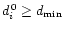 $d_{i}^{\,0} \geq d_\mathrm{min}$