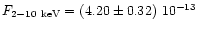 $F_{2-10~{\rm keV}} = (4.20\pm0.32)~10^{-13}$