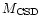 $M_{\rm CSD}$