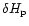 $\delta H_{\rm p}$