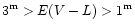 $3^{\rm m}>E(V-L)>1^{\rm m}$