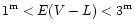 $1^{\rm m}<E(V-L)<3^{\rm m}$