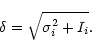 \begin{displaymath}\delta = \sqrt{\sigma_i^2 + I_i}.\end{displaymath}