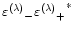 ${\varepsilon^{(\lambda)}}_- {{\varepsilon^{(\lambda)}}_+}^*$