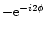 $-{\rm e}^{-i2\phi}$