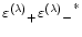 ${\varepsilon^{(\lambda)}}_+ {{\varepsilon^{(\lambda)}}_-}^*$