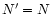 $N^\prime= N$