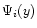 $\Psi_i(y)$