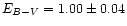 $E_{B-V} = 1.00 \pm 0.04$