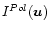 $I^{Pol}(\vec{u})$
