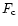 $F_{\rm c}$