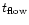 $t_{{\rm flow}}$