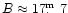 $B\approx 17\hbox{$.\!\!^{\rm m}$ }7$