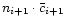 $n_{i+1}\cdot \bar c_{i+1}$