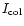$I_{{\rm col}}$