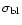 $\sigma_{\rm bl}$