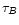 $\tau_{B}$