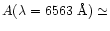$A(\lambda =6563~{\rm\AA}) \simeq$