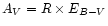 $A_V = R \times E_{B-V}$