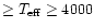$\geq T_{\rm eff}\geq 4000$