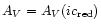 $A_V=A_V(ic_{\rm red})$