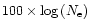 $100\times\log{(N_{\rm e})}$