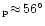 $_{\rm p} \!\approx\!
56^\circ$