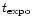 $t_{\rm expo}$
