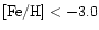 ${\rm [Fe/H]}< -3.0$