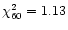 $\chi^2_{60}= 1.13$