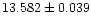 $13.582\pm0.039$