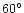 $60\ifmmode^\circ\else\hbox{$^\circ$ }\fi$