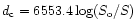 $d_{\rm
c}=6553.4 \log(S_{\rm o} / S)$