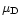 $\mu_{\rm D}$