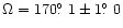 $\Omega=170\hbox{$.\!\!^\circ$ }1 \pm 1\hbox{$.\!\!^\circ$ }0$