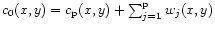 $c_0(x,y) = c_{\rm p}(x,y) + \sum_{j=1}^{\rm p} w_j(x,y)$