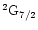 $^2{\rm G}_{7/2}$