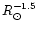 $R_{\odot}^{-1.5}$