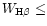 $W_{\rm H\beta} \leq$