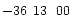$-36\phantom{^\circ}13\phantom{\hbox{$^\prime$ }}00\phantom{\hbox{$^{\prime\prime}$ }}$