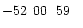 $-52\phantom{^\circ}00\phantom{\hbox{$^\prime$ }}59\phantom{\hbox{$^{\prime\prime}$ }}$